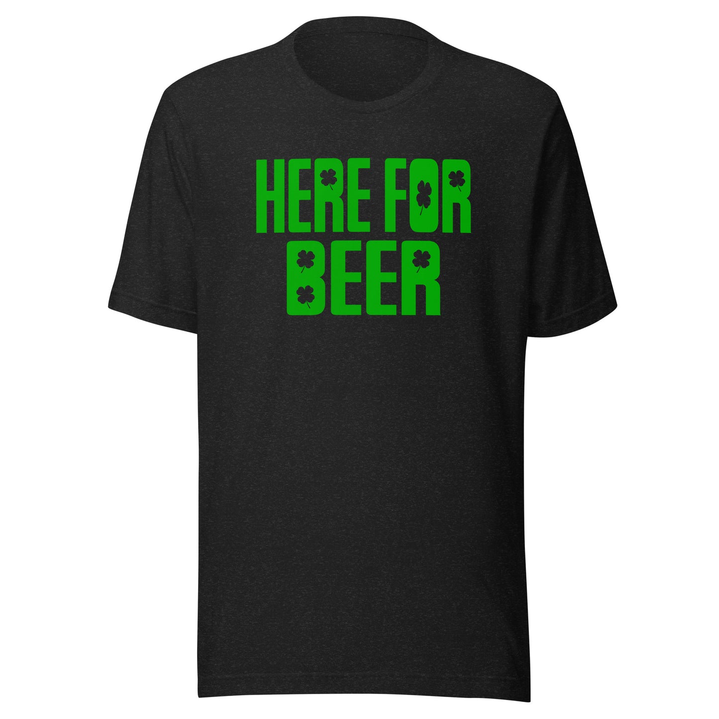 Here for St. Patty's Tee