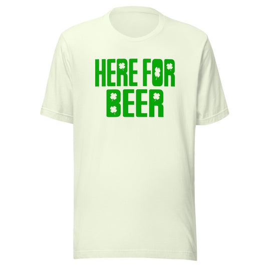 Here for St. Patty's Tee