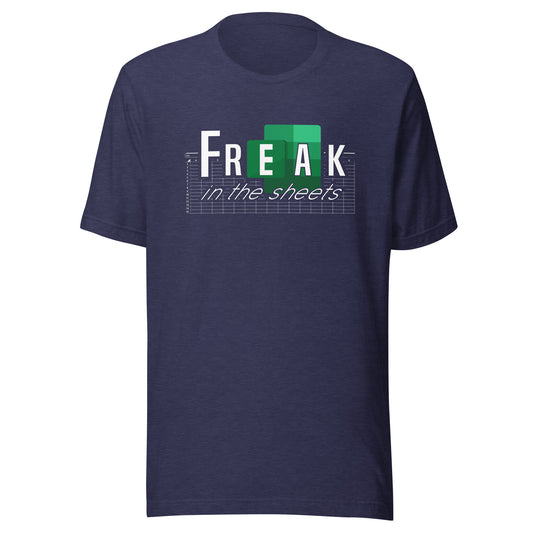 Freak in the sheets Tee