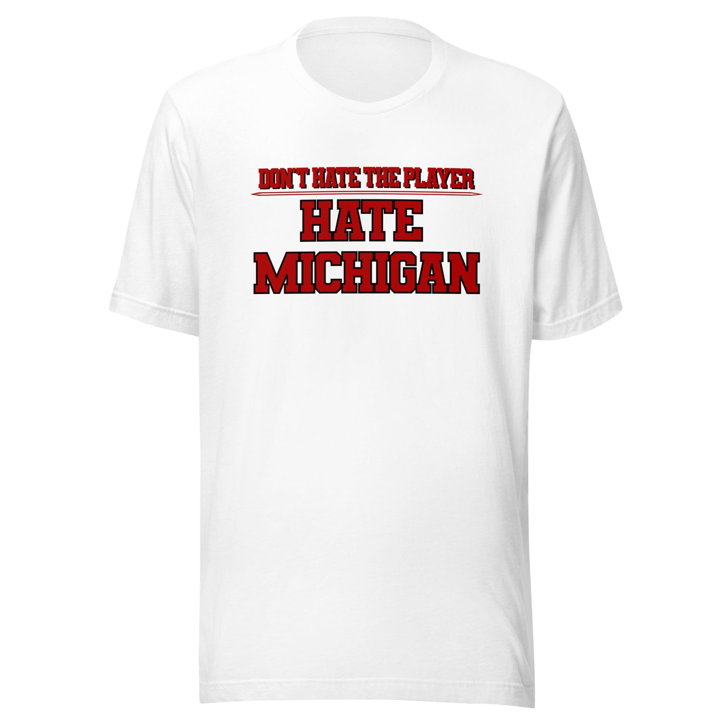 Hate Michigan tee